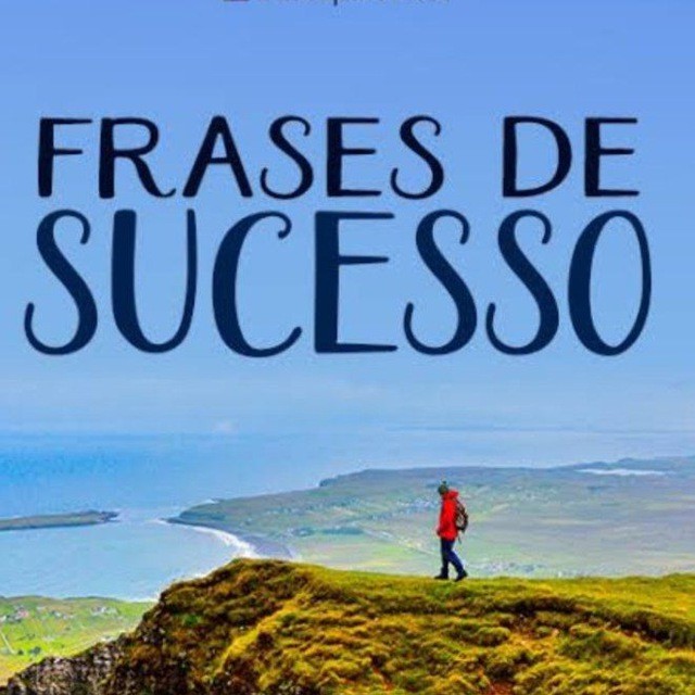 FRASES DE SUCESSO ✍️